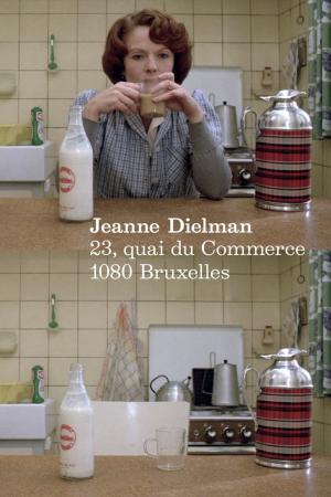 Jeanne Dielman, 23, quai du Commerce, 1080 Bruxelles (1975)