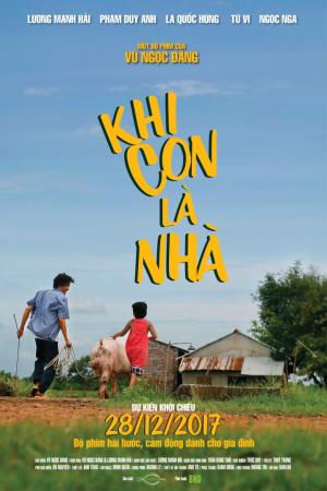 Khi con là nhà (2017)