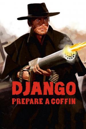 Django, Prepare a Coffin (1968)