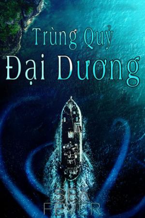 Trùng Quỷ Đại Dương (2019)