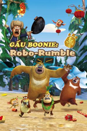 Gấu Boonie: Robo-Rumble (2014)