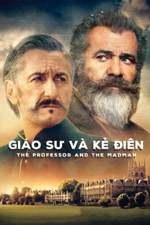 Giáo Sư Và Kẻ Điên (2019)