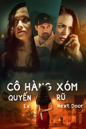 Cô Hàng Xóm Quyến Rũ (2019)