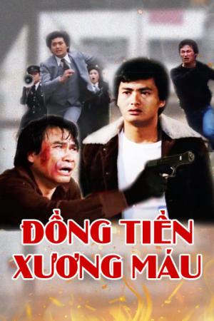 Đồng Tiền Xương Máu (1983)