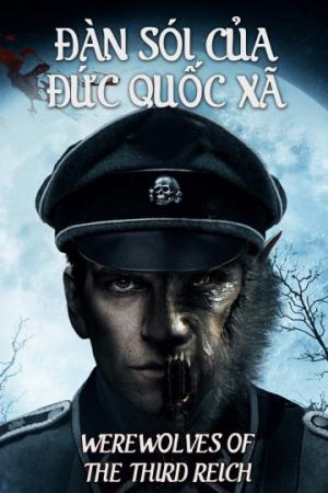 Đàn Sói Của Đức Quốc Xã (2017)