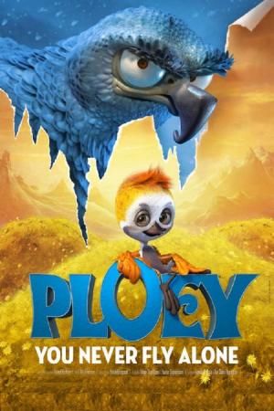 Ploey: Bay Đi Đừng Sợ (2018)