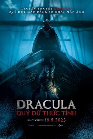 Dracula: Quỷ Dữ Thức Tỉnh (2023)