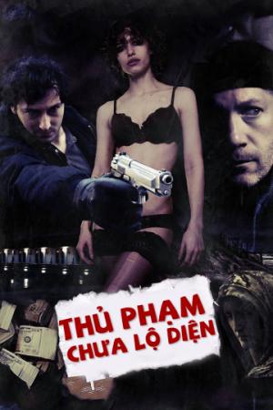 Thủ Phạm Chưa Lộ Diện (2018)