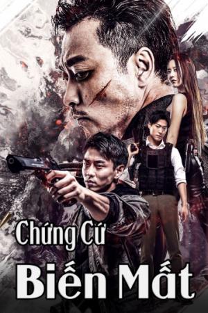 Chứng Cứ Biến Mất (2019)