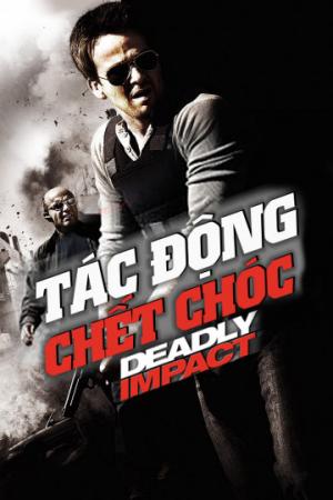 Tác Động Chết Chóc (2010)