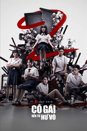 Cô Gái Đến Từ Hư Vô (Phần 1) (2018)