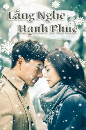 Lắng Nghe Hạnh Phúc (2015)