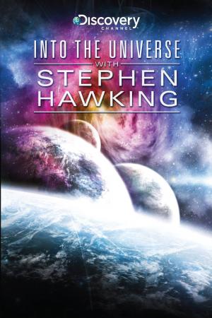 Khám Phá Vũ Trụ Cùng Stephen Hawking (2010)