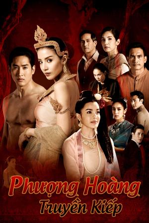 Phượng Hoàng Truyền Kiếp (2018)