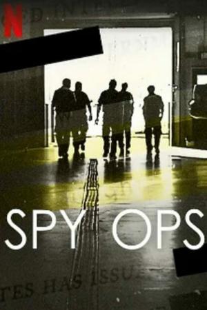 Spy Ops: Hoạt động tình báo (2023)