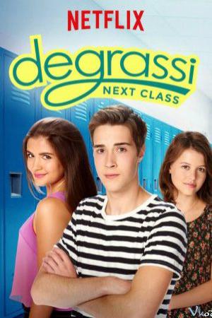 Trường Degrassi: Lớp kế tiếp (Phần 3) (2017)