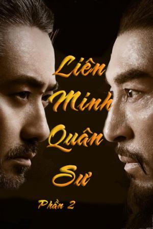 Liên Minh Quân Sư (Phần 2) (2017)