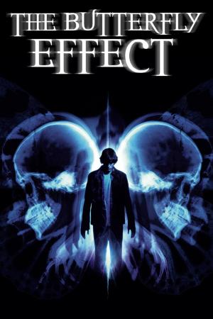 The Butterfly Effect (2004)