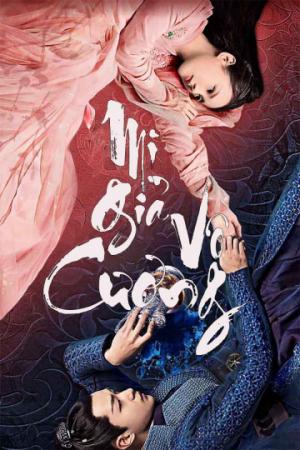 Mị Giả Vô Cương (2019)