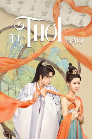 Tứ Thời Hảo (2023)