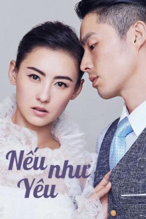 Nếu Như Yêu (2018)