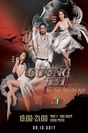 Cương Thi Ân Oán Truyền Kiếp (2016)