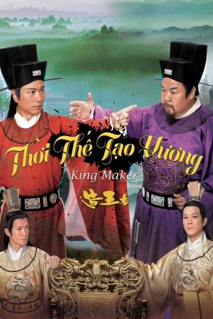 Thời Thế Tạo Vương (2012)