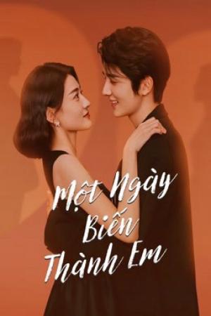 Một Ngày Biến Thành Em (2021)