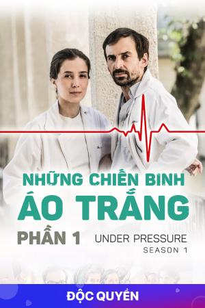 Những Chiến Binh Áo Trắng (Phần 1) (2017)