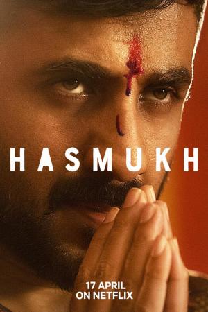 Hasmukh (2020)