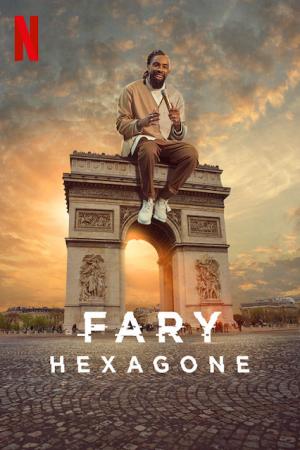 Fary: Hexagone (2020)