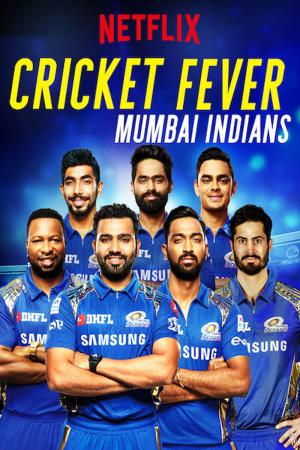 Cơn sốt cricket: Mumbai Indians (2019)