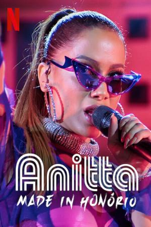 Anitta: Đến từ Honório (2020)