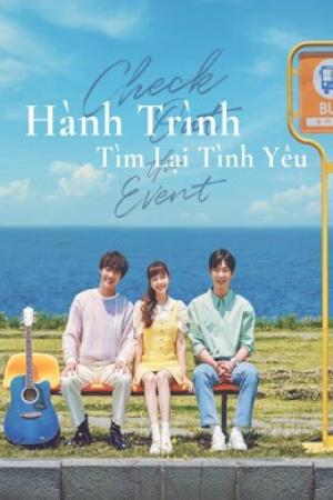 Hành Trình Tìm Lại Tình Yêu (2021)