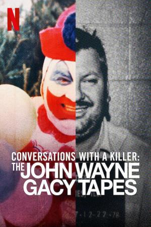 Đối thoại với kẻ sát nhân: John Wayne Gacy (2022)