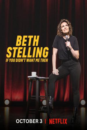 Beth Stelling: Nếu hồi đó anh đã không cần tôi (2023)