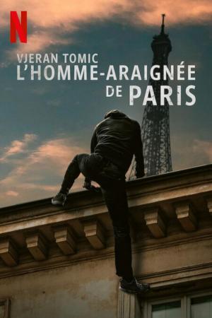 Vjeran Tomic: Người nhện Paris (2023)