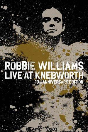 Robbie Williams Live at Knebworth (2003)