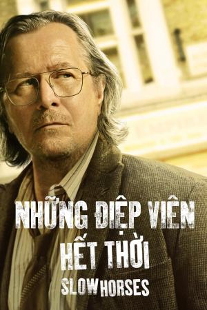 Những Điệp Viên Hết Thời (Phần 3) (2023)