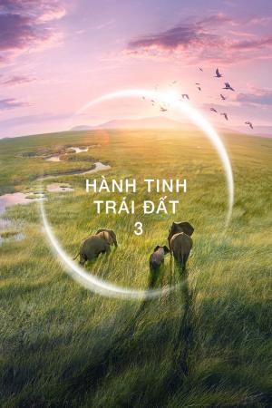 Hành Tinh Trái Đất 3 (2023)