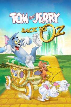 Tom & Jerry: Back to Oz (2016)