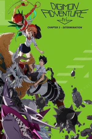 Digimon Adventure tri. Part 2: Determination (2016)