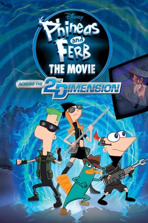 Phineas và Ferb: Băng Qua Chiều Không Gian Thứ 2 (2011)