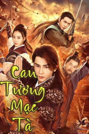 Can Tương Mạc Tà (2019)