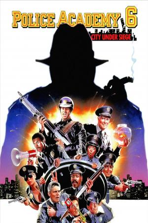 Police Academy 6: City Under Siege (1989)