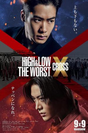 HiGH & LOW: Kẻ cặn bã X (2022)