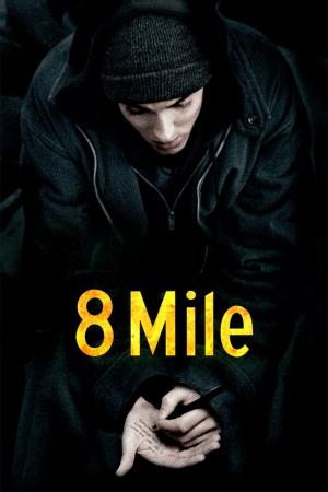 8 Mile (2002)