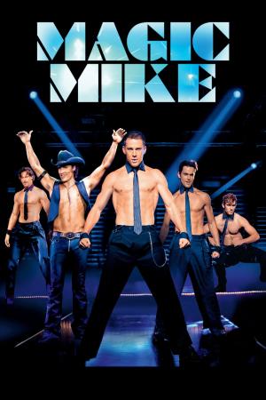 Magic Mike (2012)