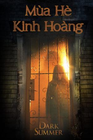 Mùa Hè Kinh Hoàng (2015)