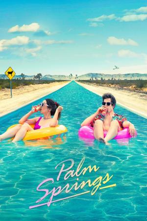 Palm Springs: Mở Mắt Thấy Hôm Qua (2020)